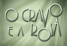 O Cravo e a Rosa – Resumo da novela de segunda-feira, 19 de setembro
