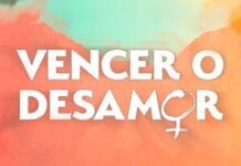 Vencer o Desamor | Resumo últimos capítulos de 13/02/2023 a 14/02/2023