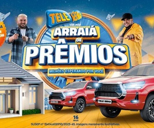 Saiba o resultado do 1º Sorteio da Tele Sena de São João 28/05/2023