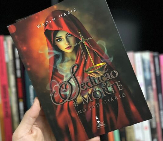 Resenha – Sedução e Morte no Judiciário é um retrato incômodo da justiça quando o poder corrompe o silêncio